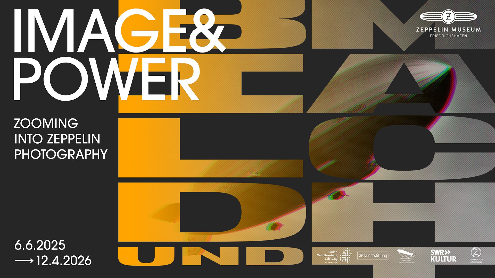 Image and Power. Zooming into Zeppelin Photography - Zeppelin Museum Image and Power. Zooming into Zeppelin Photography - Zeppelin Museum