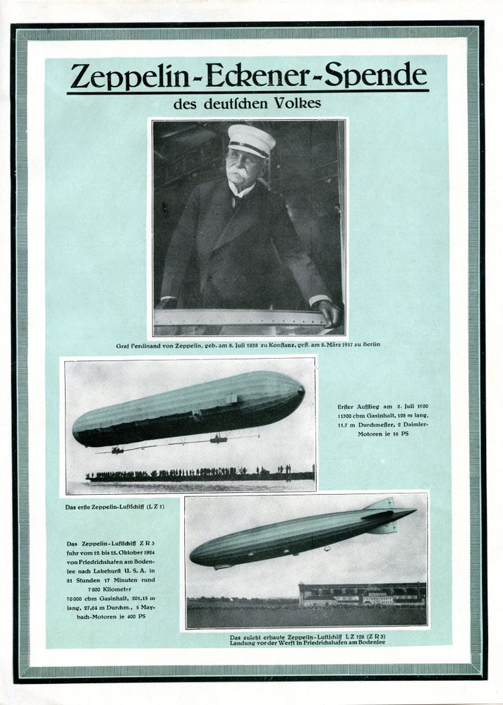 Auf Seite 1 ist mittig ein Porträt des Grafen Zeppelin, der aus einer Gondel schaut. Darunter zwei versetzt angeordnete Schwarz-Weiß-Fotos von den 7Zeppelinen LZ 1 und LZ 126. 