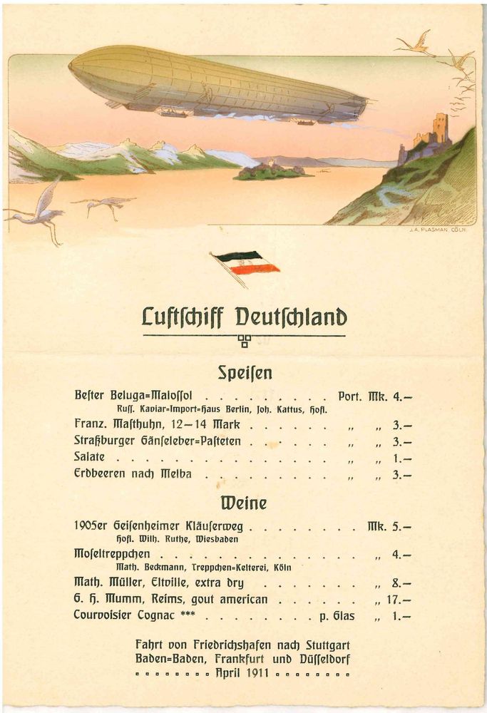 Speisekarte des LZ 7 „Deutschland“ mit Beluga-Kaviar, Straßburger Gänseleber-Pastete und Erdbeeren nach Melba, sowie Sekt und Wein.